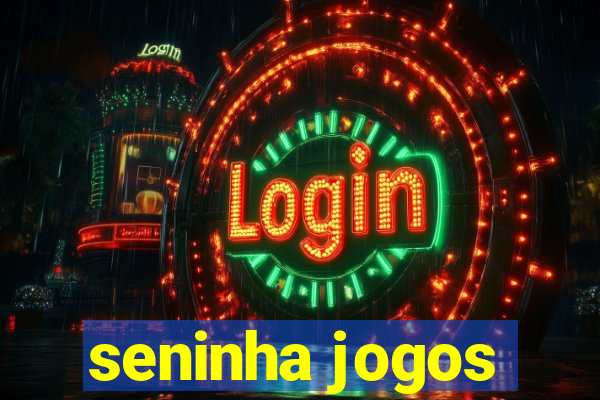 seninha jogos